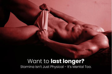 Want to last longer? Stamina Isn’t Just Physical - It’s Mental Too.