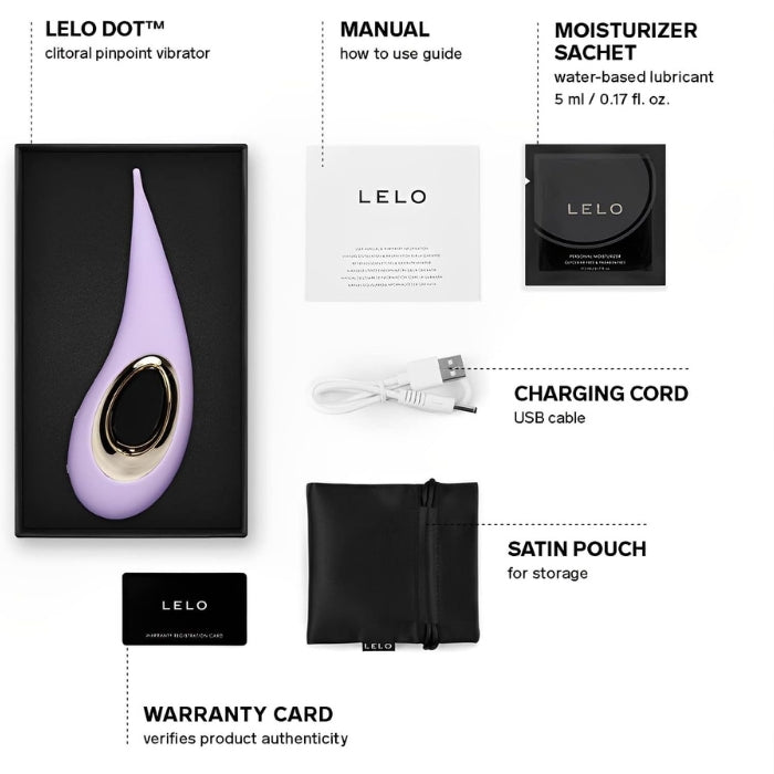 Lelo Dot comes with a manual, Lelo water based lube 5ml sachet, charging cord, satin storage pouch and Lelo warranty card.