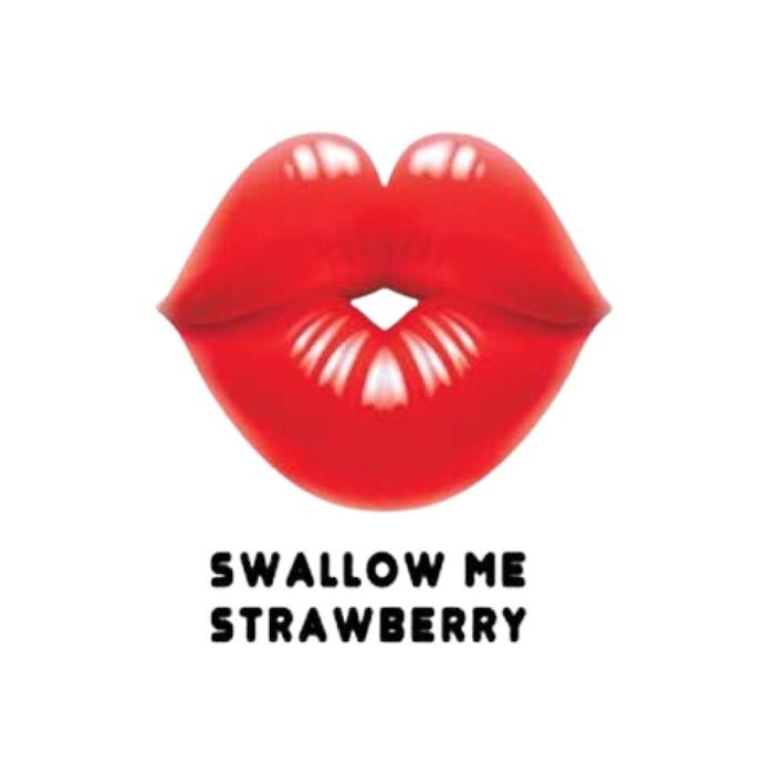 Swallow Me Strawberry