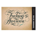 Black F*Cking Awesome temporary tattoo on beige background
