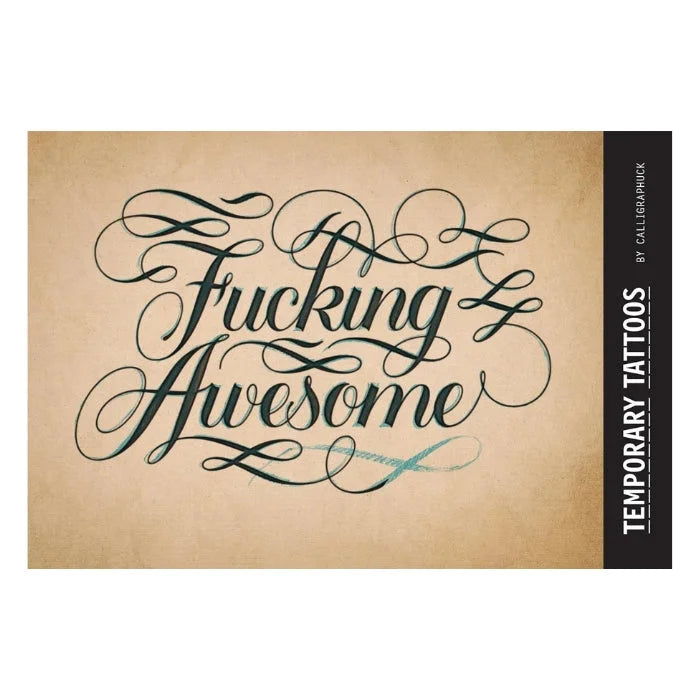 Black F*Cking Awesome temporary tattoo on beige background