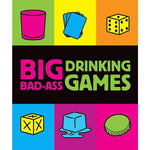 Big Bad Ass Drinking Games