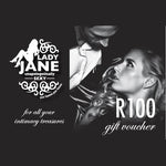 R100 Lady Jane Gift Voucher